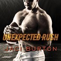 Cover-Bild zum Titel 'Unexpected Rush Lib/E' von 'Jaci Burton'