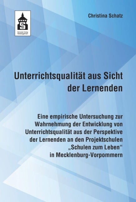 Unterrichtsqualität aus Sicht der Lernenden - Christina Schatz