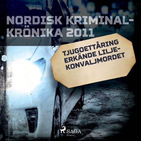 Tjugoettåring erkände liljekonvaljmordet - 
