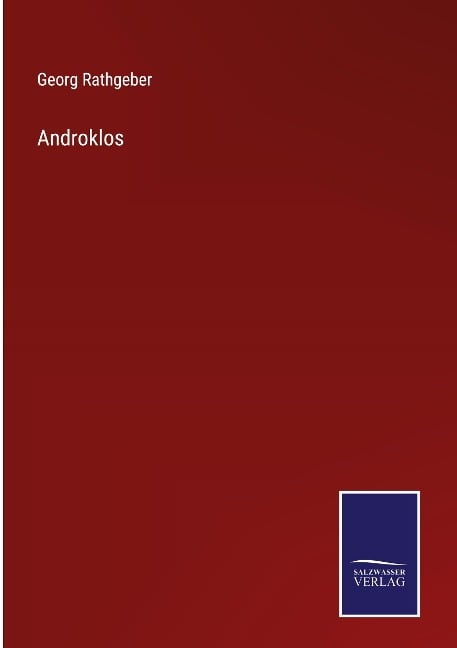 Androklos - Georg Rathgeber