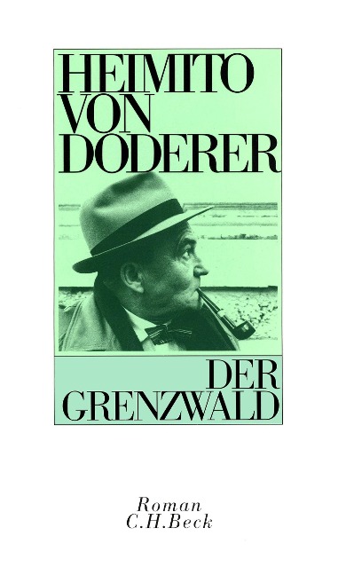 Der Grenzwald - Heimito Doderer