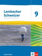 Cover-Bild zum Titel 'Lambacher Schweizer Mathematik 9. Schulbuch Klasse 9. Ausgabe Rheinland-Pfalz' von ''