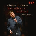 Meine Reise zu Beethoven - Christian Thielemann