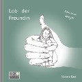 Cover-Bild zum Titel 'Lob der Freundin' von 'Verena Kast'
