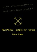 Cover-Bild zum Titel 'RELIXAQUES' von 'Guido Reins'