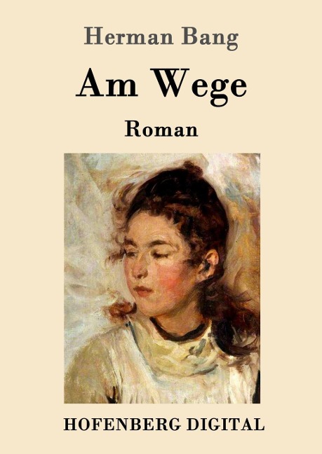 Am Wege - Herman Bang