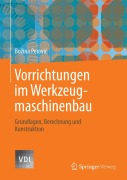 Cover-Bild zum Titel 'Vorrichtungen im Werkzeugmaschinenbau' von 'Bozina Perovic'
