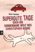Cover-Bild zum Titel 'Supergute Tage oder Die sonderbare Welt des Christopher Boone' von 'Mark Haddon'