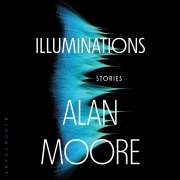 Cover-Bild zum Titel 'Illuminations' von 'Alan Moore'