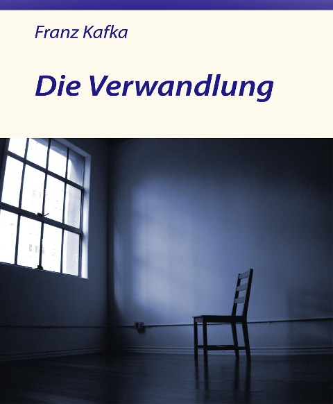 Die Verwandlung - Franz Kafka