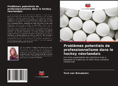 Problèmes potentiels de professionnalisme dans le hockey néerlandais - Yoni van Breukelen