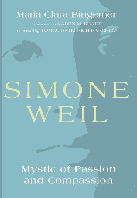 Simone Weil - Maria Clara Bingemer