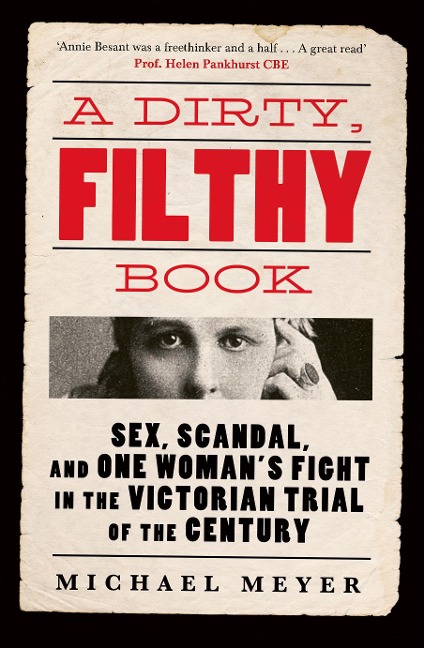A Dirty, Filthy Book - Michael Meyer