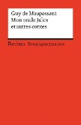 Mon oncle Jules et autres contes - Guy de Maupassant