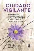 Cover-Bild zum Titel 'Cuidado vigilante' von 'Marlene Magnabosco Marra'