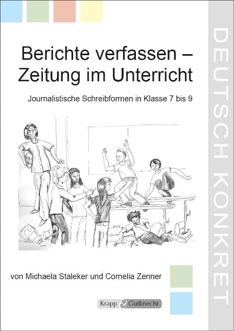 Berichte verfassen - Michaela Staleker