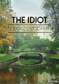 Cover-Bild zum Titel 'The Idiot' von 'Fjodor Dostojewskis'