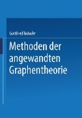 Methoden der angewandten Graphentheorie - G. Tinhofer