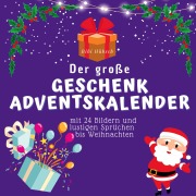 Cover-Bild zum Titel 'Der grosse Geschenk-Adventskalender' von 'Bibi Hübsch'