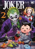 Cover-Bild zum Titel 'Joker: One Operation Joker (Manga) 02' von 'Satoshi Miyakawa, Keisuke Gotou'