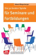 Cover-Bild zum Titel 'Die 50 besten Spiele für Seminare und Fortbildungen' von 'Hubert Klingenberger'