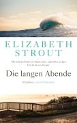 Cover-Bild zum Titel 'Die langen Abende' von 'Elizabeth Strout'