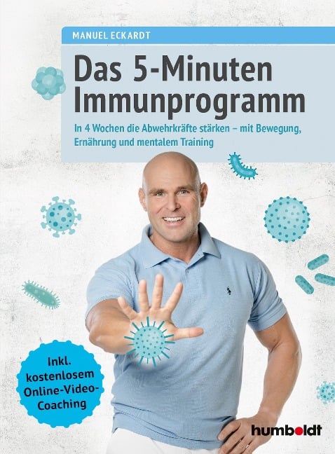 Das 5-Minuten-Immunprogramm - Manuel Eckardt