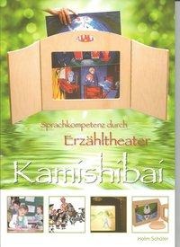 Sprachkompetenz durch Erzähltheater - Kamishibai - Holm Schüler