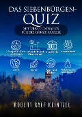 Cover-Bild zum Titel 'Das Siebenbürgen-Quiz' von 'Robert Ralf Keintzel'