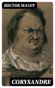 Cover-Bild zum Titel 'Corysandre' von 'Hector Malot'