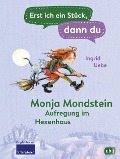 Cover-Bild zum Titel 'Erst ich ein Stück, dann du - Monja Mondstein - Aufregung im Hexenhaus' von 'Ingrid Uebe'