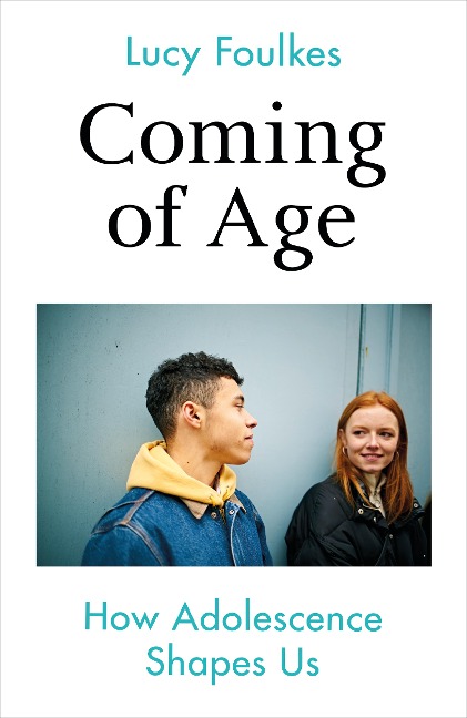 Coming of Age - Lucy Foulkes