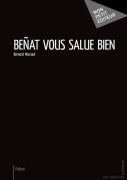 Cover-Bild zum Titel 'Beñat vous salue bien' von 'Bernard Marcout'
