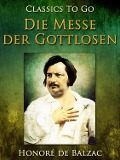 Cover-Bild zum Titel 'Die Messe der Gottlosen' von 'Honoré de Balzac'
