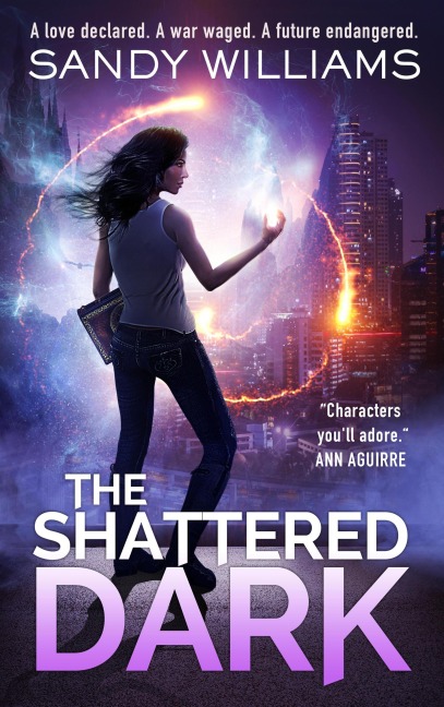 The Shattered Dark (A Shadow Reader Novel, #2) - Sandy Williams
