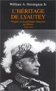 Cover-Bild zum Titel 'L'héritage de Lyautey' von 'Hoisington A. William'