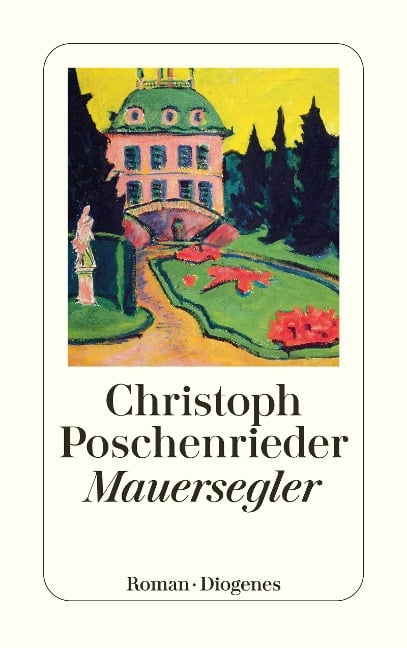 Mauersegler - Christoph Poschenrieder