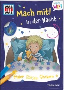 Cover-Bild zum Titel 'WAS IST WAS Meine Welt Mach mit! In der Nacht' von 'Katja Baier'