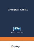 Cover-Bild zum Titel 'Druckgieß-Technik' von 'Gustav Lieby, Leopold Frommer'