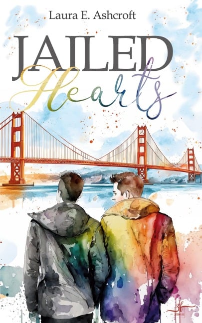 Jailed Hearts - Laura E. Ashcroft
