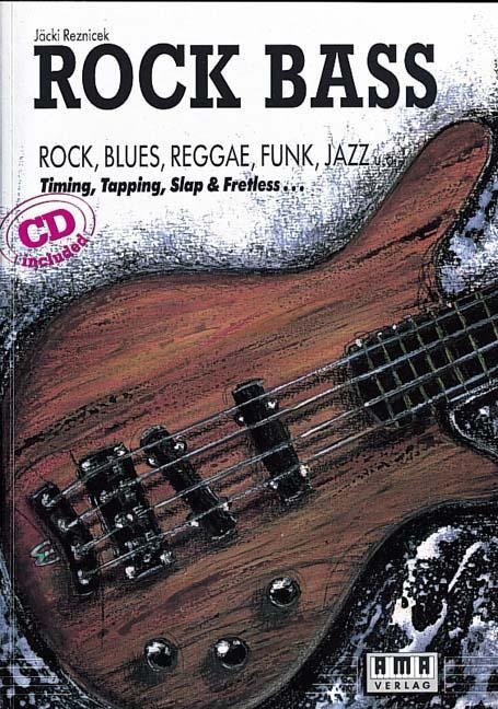 Rock Bass. Inkl. CD - Hans-Jürgen (Jäcki) Reznicek