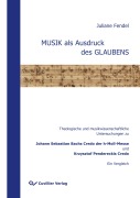 Cover-Bild zum Titel 'MUSIK als Ausdruck des GLAUBENS' von 'Juliane Fendel'