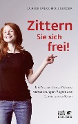 Cover-Bild zum Titel 'Zittern Sie sich frei!' von 'Ulrike Balke-Holzberger'