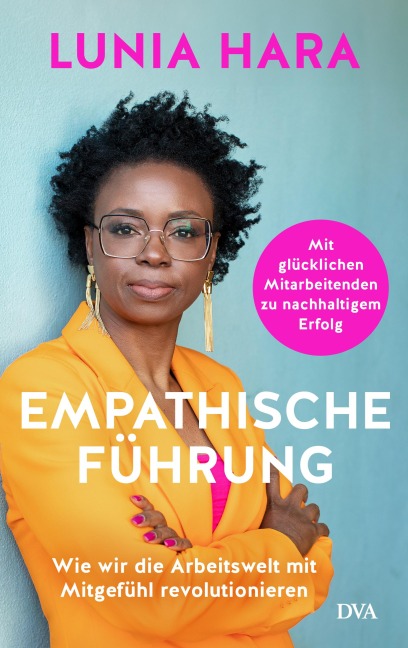 Empathische Führung - Lunia Hara