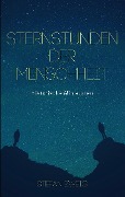 Cover-Bild zum Titel 'Sternstunden der Menschheit' von 'Stefan Zweig'
