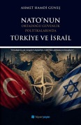 Cover-Bild zum Titel 'NATOnun Ortadogu Güvenlik Politikalarinda Türkiye ve Israil' von 'Ahmet Hamdi Günes'