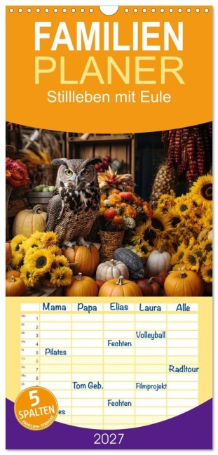 Familienplaner 2027 - Stillleben mit Eule mit 5 Spalten (Wandkalender, 21 x 45 cm) CALVENDO - HanneLeese HanneLeese