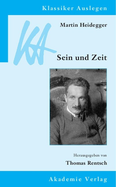 Martin Heidegger: Sein und Zeit - 