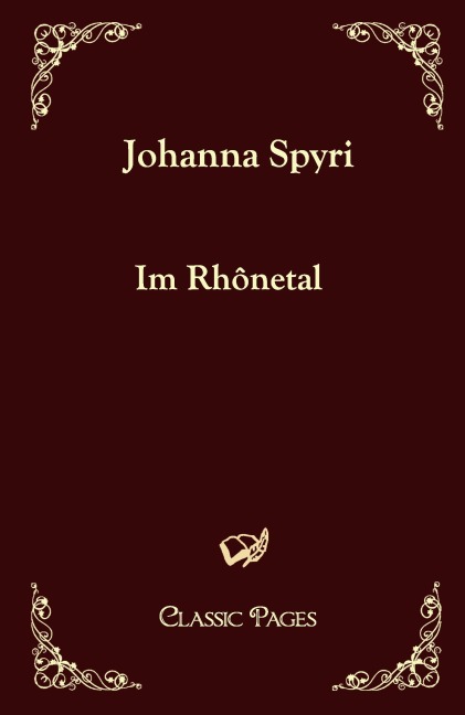 Im Rhônetal - Johanna Spyri