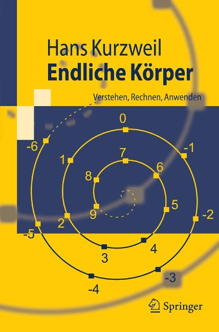 Endliche Körper - Hans Kurzweil